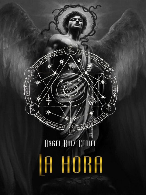 Title details for La hora by Ángel Ruiz Cediel - Available